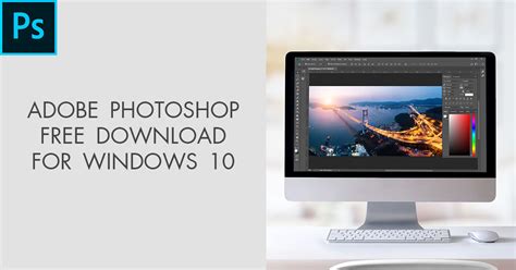 free adobe photoshop|adobe photoshop free windows 10.
